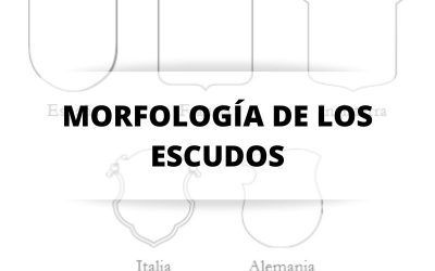 Diseño y blasonamiento heráldico: Morfología de los escudos