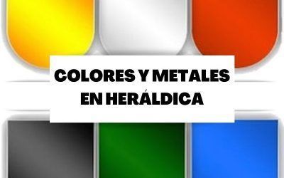 Descubre el significado de los metales y los colores en heráldica